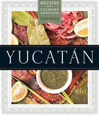 Yucatán recipes culinary for sale  Philadelphia