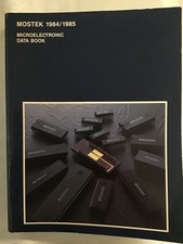 MOSTEK MICROELECTRONIC DATA BOOK 1984/85 DATABOOK, używany na sprzedaż  Wysyłka do Poland