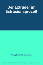 Der extruder extrusionsprozeß d'occasion  France
