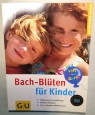 Bach blüten kinder gebraucht kaufen Bach blüten kinder gebraucht kaufen  Neuenburg am Rhein