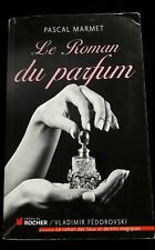 Roman parfum marmet d'occasion  Paris V