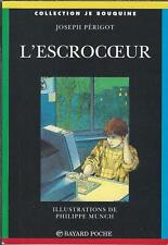 Escrocoeur joseph périgot d'occasion  Mainvilliers