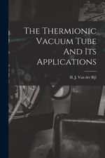 The thermionic vacuum d'occasion  Expédié en France