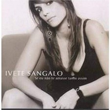 Sangalo Ivete - Se Eu Nao Amasse Tanto Assim - Sangalo Ivete CD VMVG The Cheap comprar usado  Enviando para Brazil