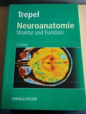 Trepel neuroanatomie struktur gebraucht kaufen  Raubling