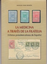 Book La medicina a traves de la filatelia España viñetas protuberculosos comprar usado  Enviando para Brazil