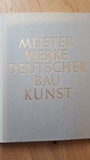 Meisterwerke deutscher baukuns gebraucht kaufen  Berlin