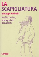 Farinelli giuseppe scapigliatu usato  Sansepolcro