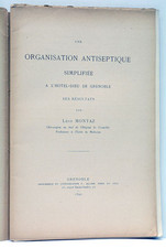 MONTAZ UNE ORGANISATION ANTISEPTIQUE SIMPLIFIÉE ILLUSTRATIONS GRENOBLE 1893 na sprzedaż  Wysyłka do Poland