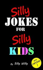 Silly jokes silly for sale  Boston