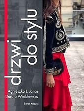 Drzwi do stylu von Wroblewska, Dorota, Janas, Agnie... | Buch | Zustand sehr gut na sprzedaż  Wysyłka do Poland