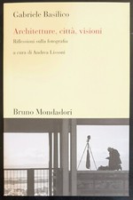Gabriele basilico architetture usato Gabriele basilico architetture usato  Italia