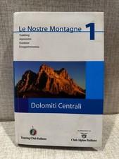Nostre montagne dolomiti usato  Trieste