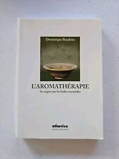 Aromatherapie soigner huiles d'occasion  Expédié en Belgium
