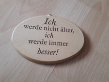 Holzschild spruch gebraucht kaufen  Friedrichshafen