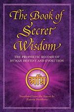 The Book of Secret Wisdom: The Prophetic Record of Human Destiny and Evolution, comprar usado  Enviando para Brazil