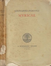 Myricae. giovanni pascoli. usato Myricae. giovanni pascoli. usato  Italia