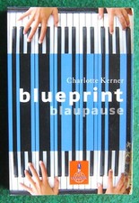 Charlotte kerner blueprint gebraucht kaufen  Alfeld (Leine)