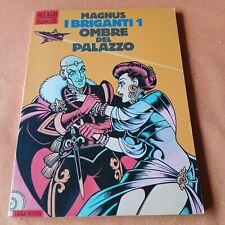 Briganti 1fumetto magnus. usato  Asti