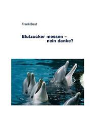 Blutzucker messen nein gebraucht kaufen  Trebbin