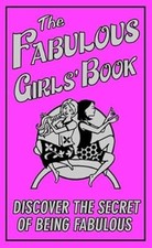 The Fabulous Girls Book: Discover the Secret of Being Fabulous, Bhairo-Smith, Ve comprar usado  Enviando para Brazil