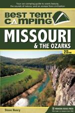 Best Tent Camping: Missouri & the Ozarks: Your Car-Camping Guide to Scenic... comprar usado  Enviando para Brazil