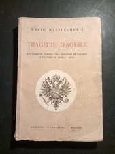 Mario mazzucchelli tragedie usato  Stanghella