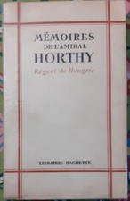 Mémoires amiral horthy d'occasion  Limours