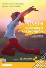 Vivere psicologia pedagogia usato  Italia