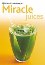 New Pyramid Miracle Juices: Over 50 Juices for a Healthy Life (New Pyramid Pap, comprar usado New Pyramid Miracle Juices: Over 50 Juices for a Healthy Life (New Pyramid Pap, comprar usado  Enviando para Brazil