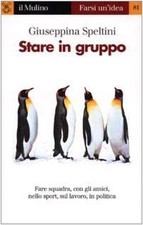 Stare in gruppo von Speltini, Giuseppina | Buch | Zustand sehr gut, używany na sprzedaż  Wysyłka do Poland