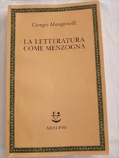 Manganelli letteratura come usato  Matera