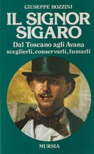 Signor sigaro. dal usato  Roma
