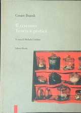 Restauro teoria pratica usato  Italia
