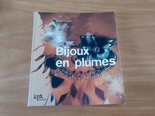 Livre bijoux plume d'occasion  Lille-