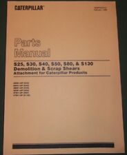 LIVRO MANUAL DE PEÇAS DE TESOURA DE DEMOLIÇÃO CAT CATERPILLAR S25 S30 S40 S50 S80 S130 comprar usado  Enviando para Brazil