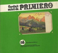 Cordiali saluti primiero. usato  Trento
