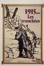 Bruyer 1915... tranchées d'occasion Bruyer 1915... tranchées d'occasion  Paris XII