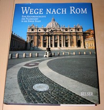 Wege rom kulturgeschichte gebraucht kaufen  Berlin
