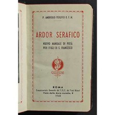 Ardor serafico peruffo usato Ardor serafico peruffo usato  Alessandria