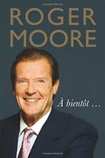Roger moore bientôt... for sale  UK