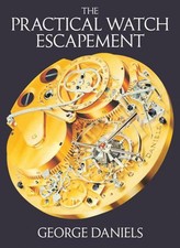 Practical Watch Escapement by George Daniels (English) Hardcover Book segunda mano  Embacar hacia Mexico