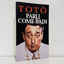 Totò parli come usato  Calcinato