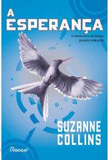 A ESPERANÇA (JOGOS VORAZES LIVRO 3) = SUZANNE COLLINS ac Brasil LIVRO NOVO! comprar usado  Brasil 