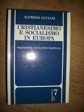 Alfredo luciani cristianesimo usato  Milano