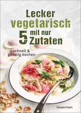 Lecker vegetarisch zutaten gebraucht kaufen  München