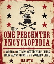 One percenter encyclopedia for sale  Norcross