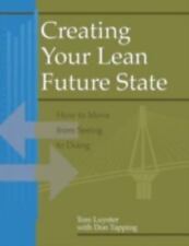 Usado, Creating Your Lean Future State: How to Move from Seeing to Doing comprar usado  Enviando para Brazil