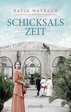 Schicksalszeit roman chronik gebraucht kaufen  Berlin