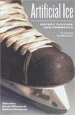 Usado, Artificial Ice: Hockey, Culture, and Commerce comprar usado  Enviando para Brazil